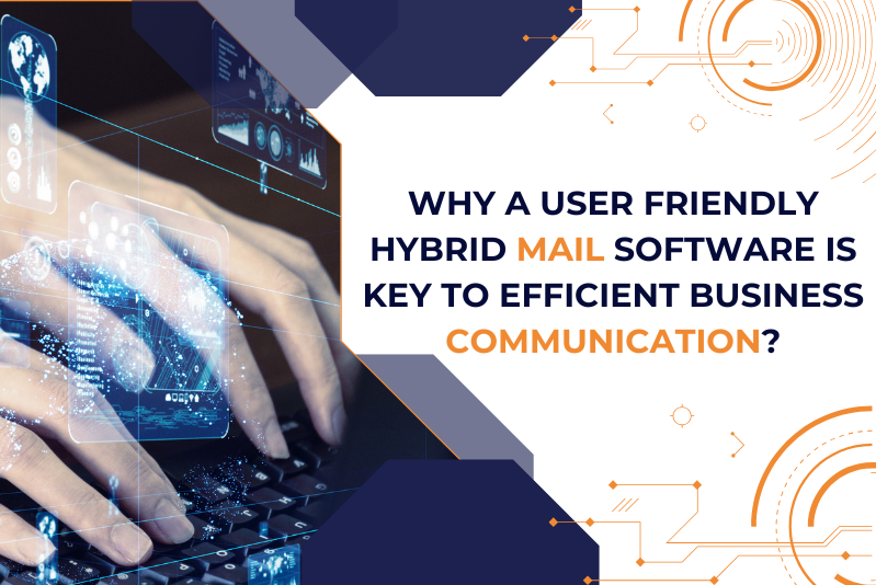 User-friendly Hybrid Mail solution for seamless business and marketing communications.